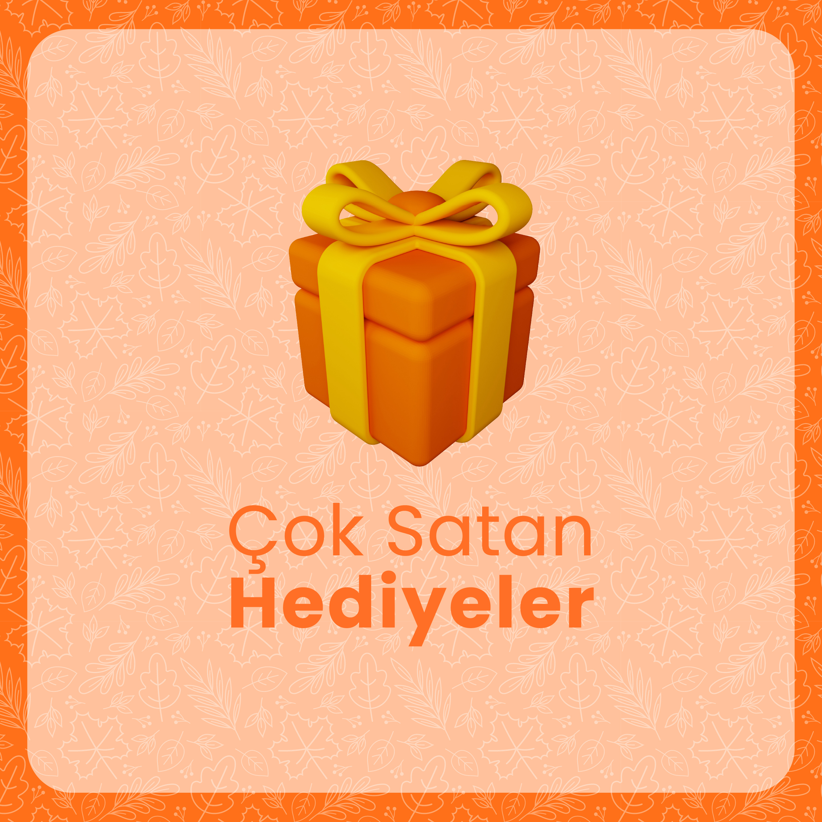 Çok Satan Hediyeler